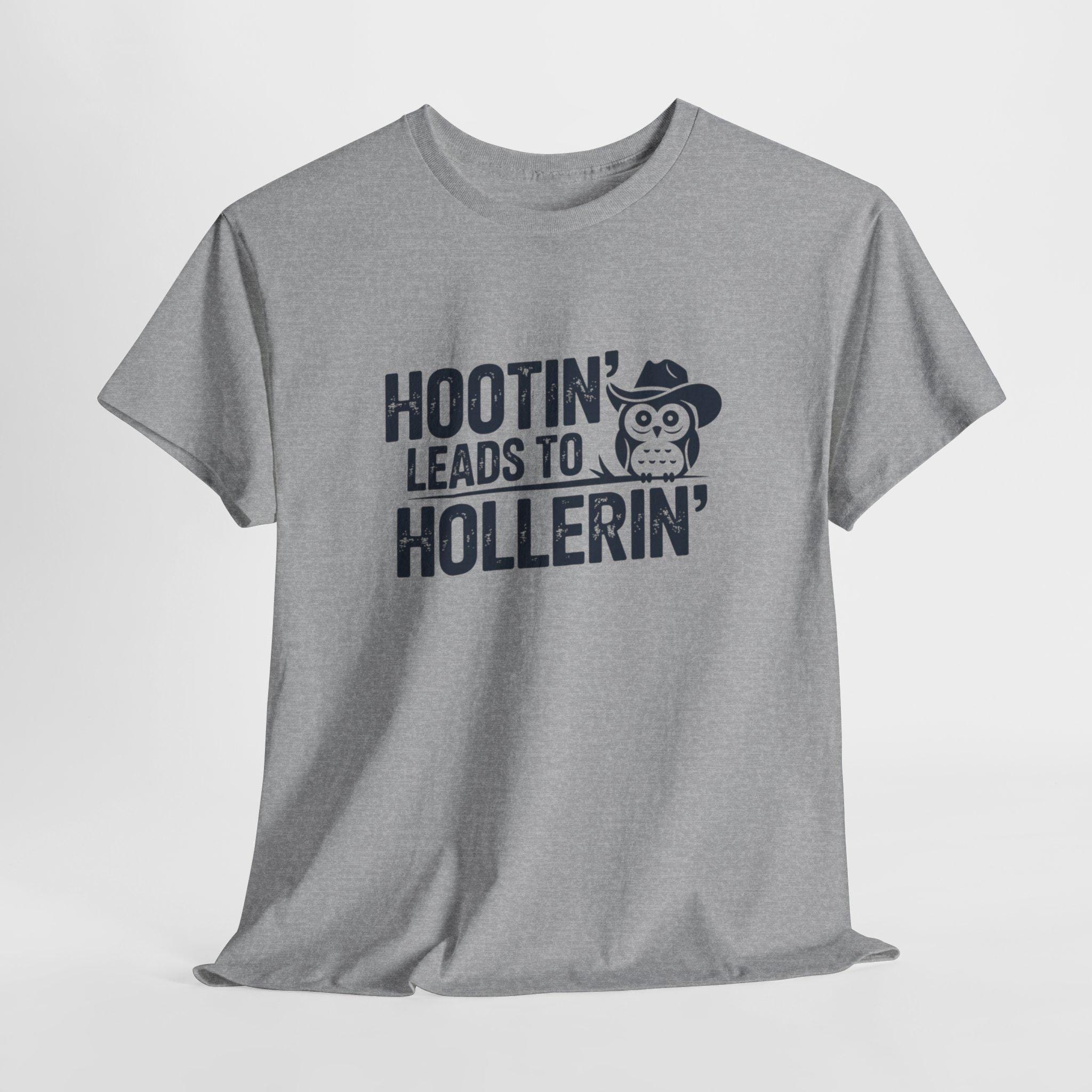 Hootin' Leads to Hollerin' Owl Graphic Tee - Funny Unisex T-Shirt
