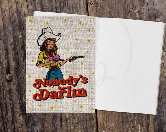 Sketch Book Burlap Cover | Nobody's Darlin | Vintage Retro Cowgirl |  Western Notebook | Doodle Drawing | Art Sketch Book | Pencil Art Gift