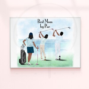 Personalized Illustration Golf Family | Best Mom By Par | Wall Art for Family | Tee Time | Par Four | Custom Art Portrait | Gift For Dad