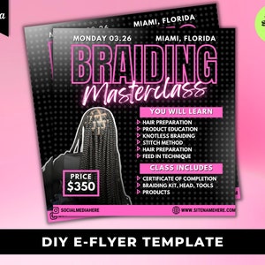 Braiding Masterclass, Braid Course Flyer, Braid Class, Hair Braiding Template, Braids Flyer, Social Media Post, Instagram FlyerDIY Canva