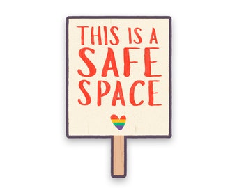 Safe space – cut vinyl sticker