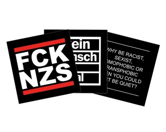 FCK NZS, Nobody is illegal, Why be racist sticker package