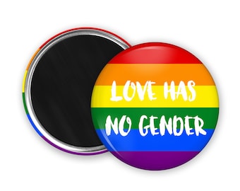 Love has no Gender Magnet | 32mm