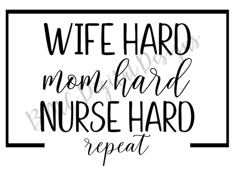 Download Wife Mom Nurse Repeat SVG Nurse SVG Nurse Life SVG Work | Etsy