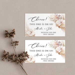 Modèle de carte BOHO Drink Ticket Pampas grass This One's On Us Wedding Drink Ticket Free Drink Voucher boho card Pamela 3.5x2 4x2.5