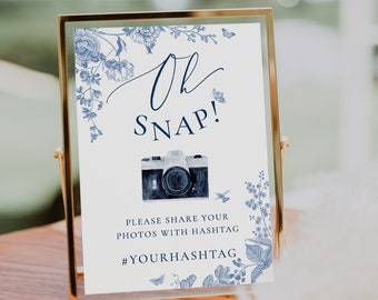 dusty blue flower Oh snap sign template Blue floral snap photo sign template camera Wedding hashtag sign template Oh Snap table sign Hashtag