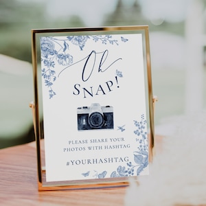 dusty blue flower Oh snap sign template Blue floral snap photo sign template camera Wedding hashtag sign template Oh Snap table sign Hashtag image 1