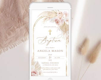 BOHO Blush baptism digital Invitation pampas grass pink rose baptism phone invite Template Electronic baptism text invite Phone Invite