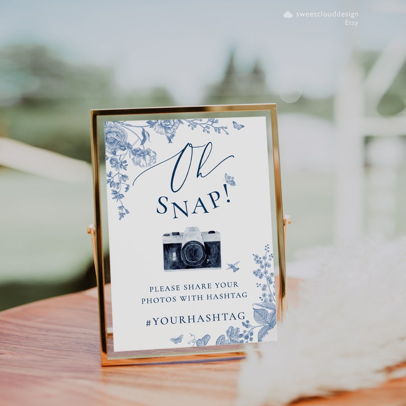 dusty blue flower Oh snap sign template Blue floral snap photo sign template camera Wedding hashtag sign template Oh Snap table sign Hashtag image 1