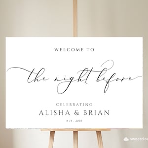 The night before welcome sign Welcome to Rehearsal dinner sign Minimal Rehearsal Sign Template,Editable welcome Sign,Simple dinner Welcome