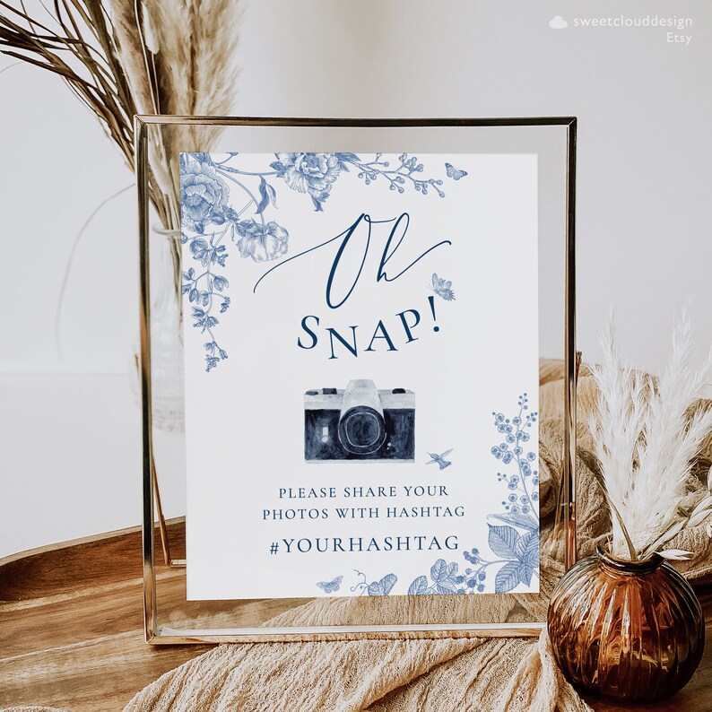 dusty blue flower Oh snap sign template Blue floral snap photo sign template camera Wedding hashtag sign template Oh Snap table sign Hashtag image 9
