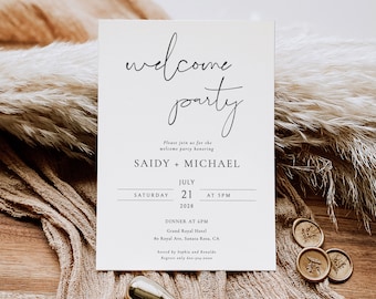 May include: A white welcome party invitation with black calligraphy text. The invitation is for Saidy and Michael's welcome party on Saturday, July 21, 2028 at 5 PM. The party will be held at the Grand Royal Hotel in Santa Rosa, CA.