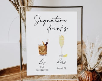 Puede incluir: Un cartel imprimible con el texto "Signature Drinks" en fuente cursiva negra. El cartel presenta ilustraciones de dos cócteles: un Old Fashioned y un French 75. El texto "his" está al lado del Old Fashioned y el texto "hers" está al lado del French 75.