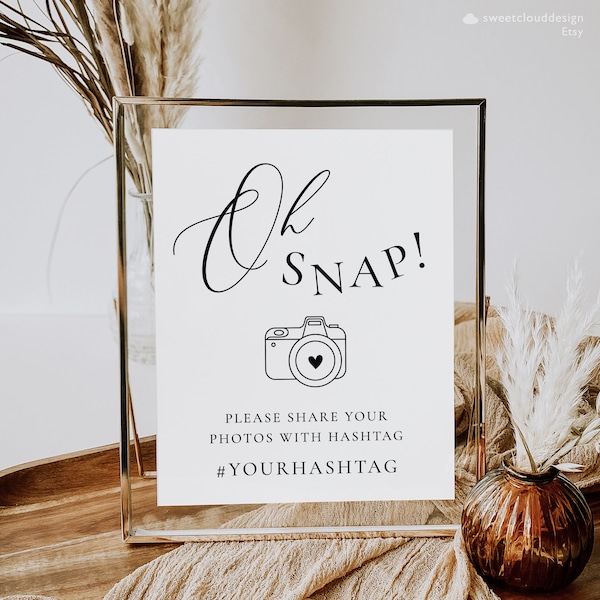 Oh snap sign template Wedding sign template Wedding hashtag sign template Oh Snap table sign Hashtag wedding sign photo hashtag sign edit