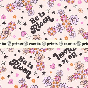 May include: A pink and white floral pattern with the text "He is Risen" in a retro font. The pattern also includes stars, hearts, and small flowers.