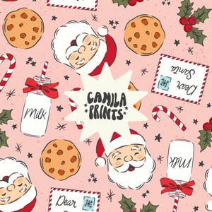 May include: A pink background with a repeating pattern of Santa Claus, cookies, milk, candy canes, holly, and a note that says "Dear Santa". The pattern is surrounded by a white starburst with the text "Camila Prints" in black.