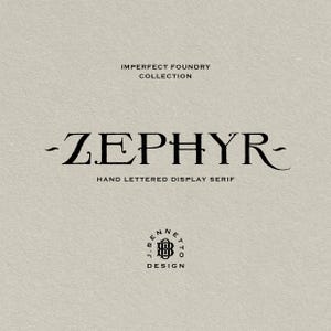 May include: Black and white logo for a font called "Zephyr" with the text "Imperfect Foundry Collection" and "Hand Lettered Display Serif" below the font name. The logo also includes the text "J. Bennett Design" in a circle.