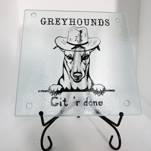 Greyhound Cutting Board Glass 8&quot;,  Texan Greyhound, trivet, spoon rest
