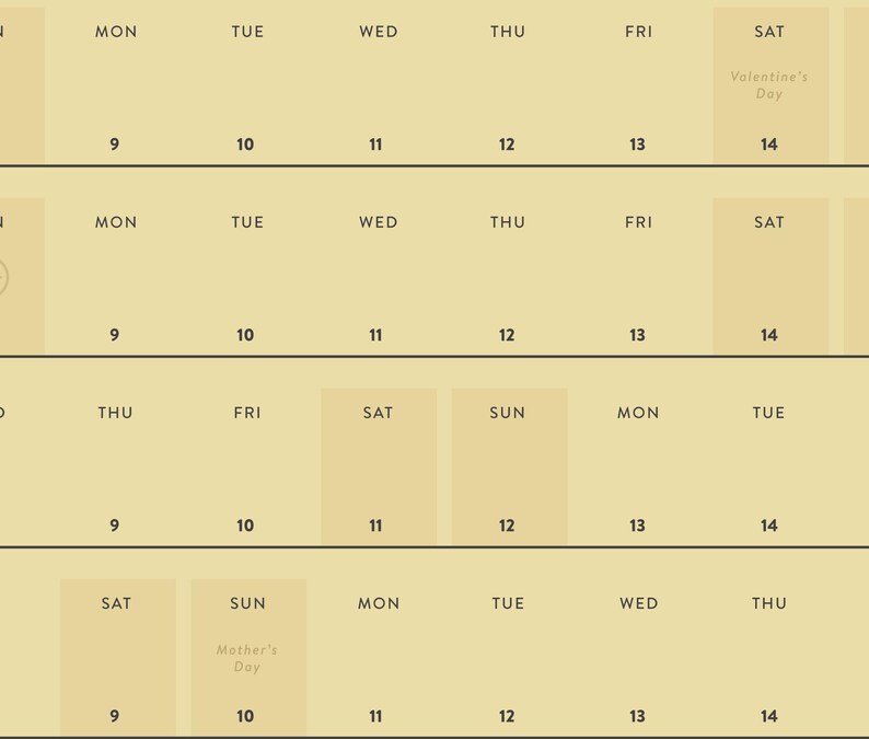 May include: A calendar with a light beige background. The days of the week are listed across the top, with dates from 9 to 14. Special days like Valentine's Day and Mother's Day are noted.