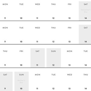 May include: A minimalist calendar design with a grid layout. Each day of the week is labeled, with dates from 9 to 14. Special days like Valentine's Day and Mother's Day are highlighted. The design is simple and clean, with a focus on functionality.
