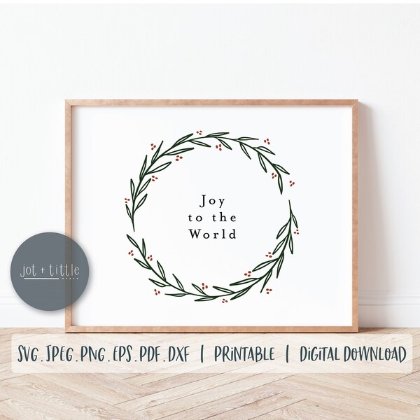 Joy to the World Digital Sign SVG PNG Cute Modern Holiday Minimalist Design Printable Wall Art Dxf Pdf Eps Jpeg