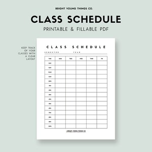 Puede incluir: Una plantilla de horario de clases imprimible en blanco y negro con el texto "Class Schedule" en la parte superior y "Keep track of your classes with a clear layout" a la izquierda. El horario est&aacute; dividido en columnas para semestre, a&ntilde;o, hora, lunes, martes, mi&eacute;rcoles, jueves y viernes.