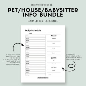 May include: A printable babysitter schedule with sections for daily schedule, meals, limits, and notes. The schedule includes time slots from 7:00 am to 12:00 am. The limits section includes categories for TV, computer, video games, phone, and other.