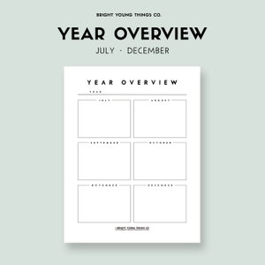 May include: A black and white printable planner page with the title "Year Overview" and the months July through December listed in boxes.