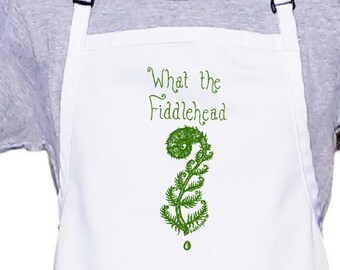 What the Fiddlehead? Apron