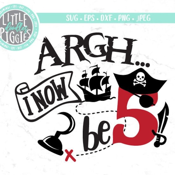 Pirate 5 SVG, PNG Cut file, Pirate Birthday 5 , Pirate Five Print Sublimation