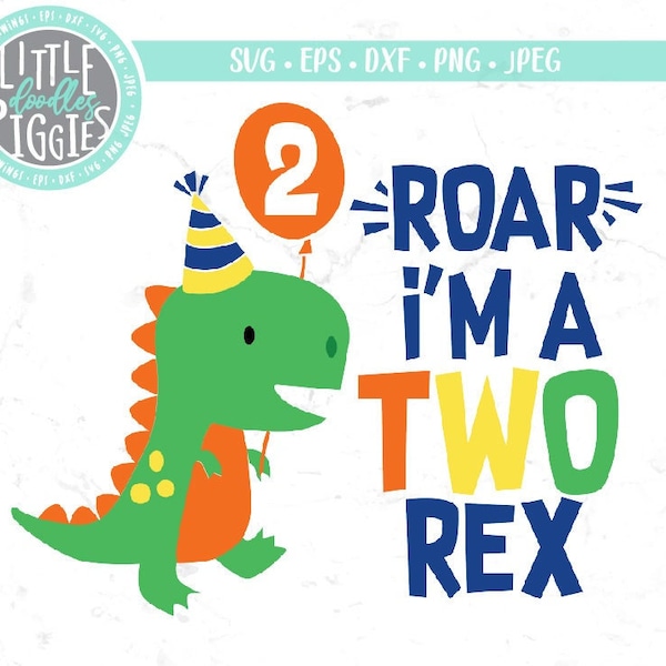 Two Rex SVG PNG Cut File, I'm a 2 Rex, Dinosaur 2, Dinosaur 2nd Birthday Design Sublimation