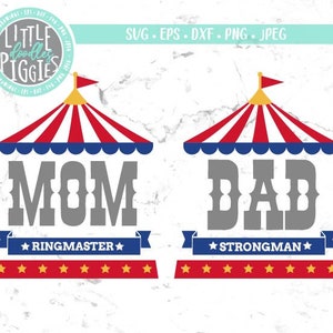 Cirque maman papa SVG PNG coupe fichier, bague maître SVG, homme fort, cirque anniversaire SVG