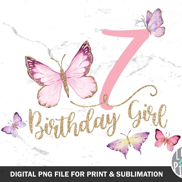 Seven Butterfly PNG, Butterfly Birthday 7 Sublimation,  Pink Purple Gold Glitter Butterfly Print file
