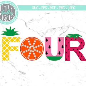Four Fruit SVG PNG Cut file, 4 Frutti  Svg, Fruit Birthday 4 Design, Fruit Four SVG