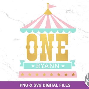 Pink Teal Gold Circus Birthday SVG PNG Cut file, Circus Birthday Svg, Girl One Circus Sublimation