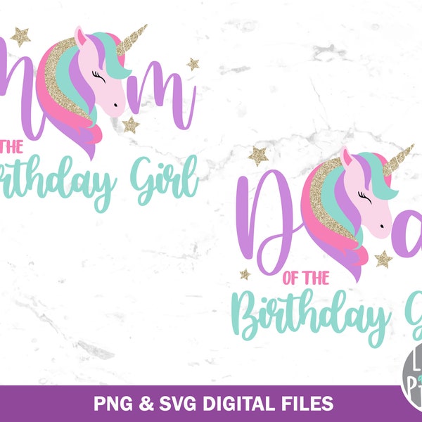 Mom Dad Unicorn Birthday Png, Magical Mom Dad SVG Cut File, Family Unicorn Bundle Sublimation