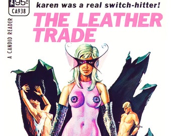 Vintage Erotic Pulp Poster - The Leather Trade