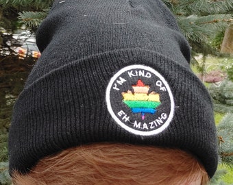 I'm Kind of Eh-Mazing Beanie Toque Hat Knitted Queer Pride LGBTQIA Canada Canadian Canuck Embroidered