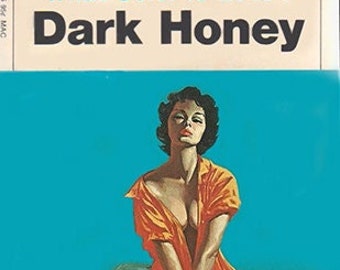 Vintage Erotic Pulp Poster Dark Honey Retro Pinup Art Print Sexy Nude