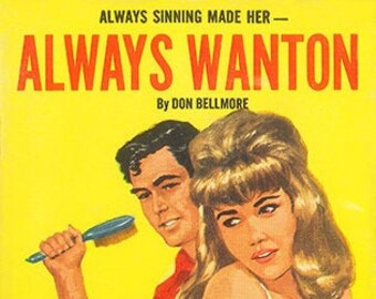 Affiche de pulp érotique vintage - Always Wanton