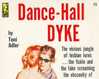 Vintage Erotisches Pulp Poster - Dance Hall Dyke