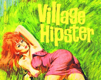 Village Hipster vintage Erotic Pulp Poster Pinup Retro Art Print Sexy Nude 50s 60s