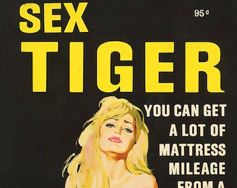 Vintage Erotic Pulp Poster - Sex Tiger