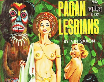 Affiche vintage Erotic Pulp - Pagan Lesbians