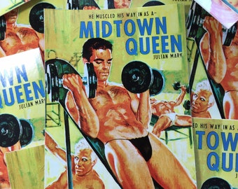 May include: A collection of vintage-style book covers. The covers feature a shirtless man lifting weights, with the title "Midtown Queen" in blue text. The artwork has a retro aesthetic, with a yellow and green background.