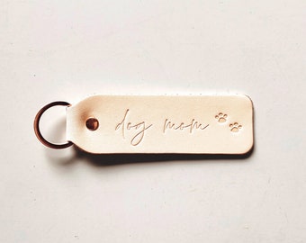 DOG MOM Scripted Keychain