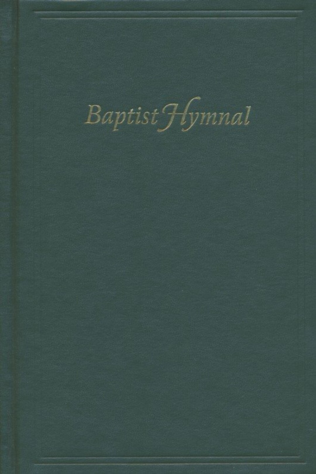 PERSONALIZED *** the Baptist Hymnal - Hardcover - Forest Green ...
