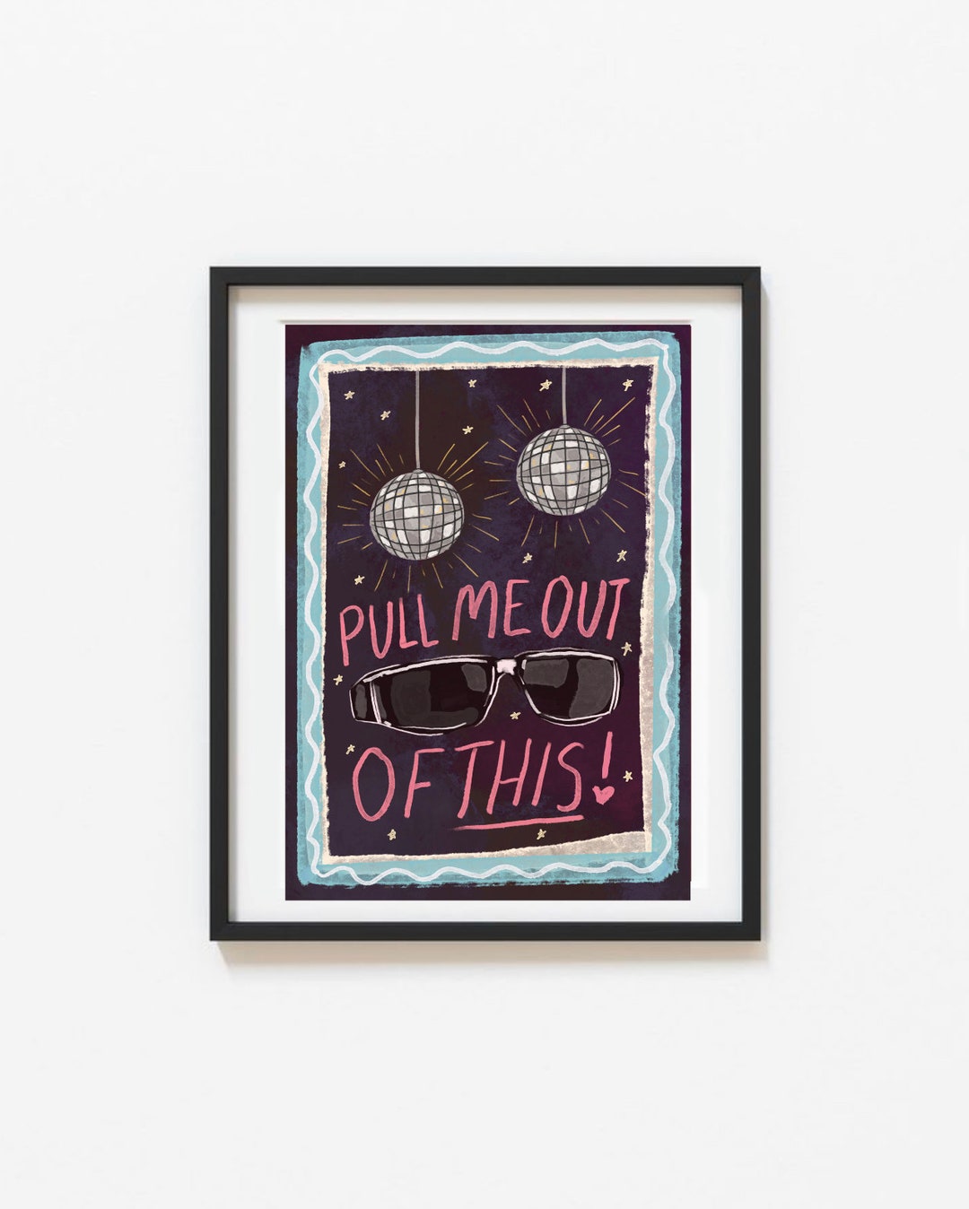 Pull Me Out of This Sunglasses Lyrics Print Illustrated by Weezy Print