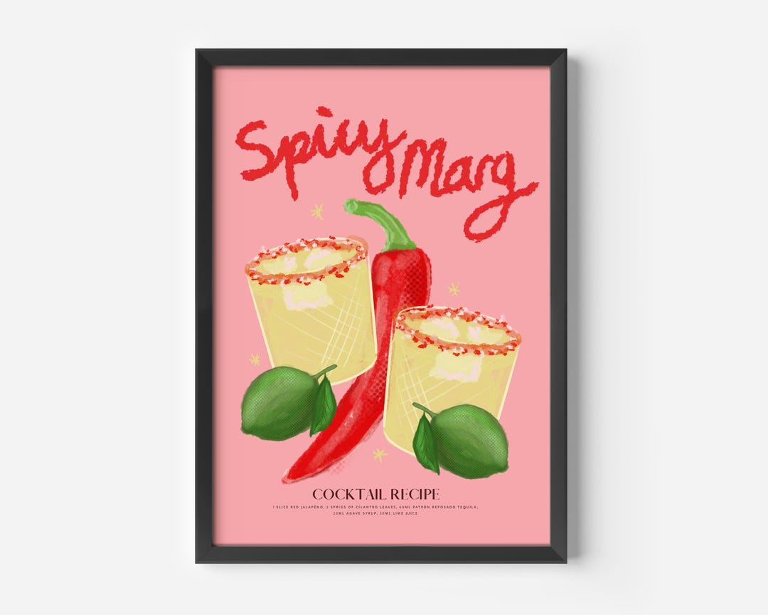 Spicy Marg Print | Unframed Kitchen Print | Cocktail Poster | Kitchen Decor | Spicy Margarita Poster | Kitchen Wall Art | Best Friend Gift