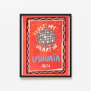 Perdí mi corazón en Ushuaia Ibiza Wall Print– Ilustrado por Weezy Ibiza Club Poster Print, Obra de arte navideña, Ibiza Club Wall Art Print